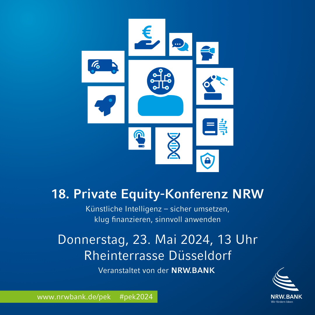 18. Private Equity-Konferenz NRW Künstliche Intelligenz – sicher umsetzen, klug finanzieren, sinnvoll anwenden