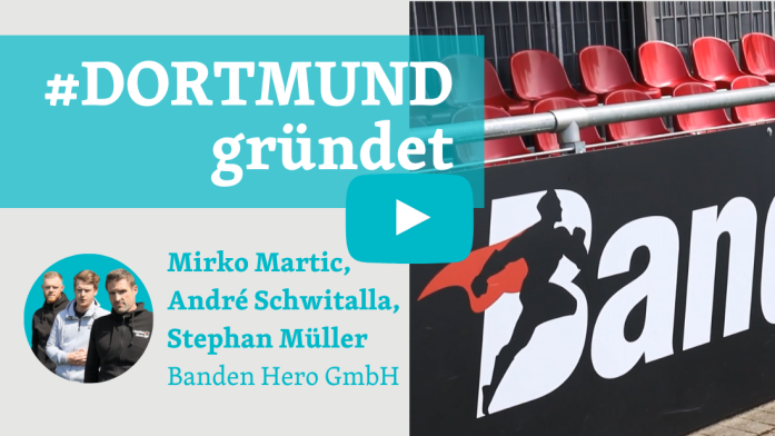 #DORTMUNDgründet Thumbnail - Banden Hero GmbH