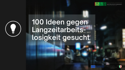 100 Ideen gegen Langzeitarbeitslosigkeit 100 Ideen gegen Langzeitarbeitslosigkeit