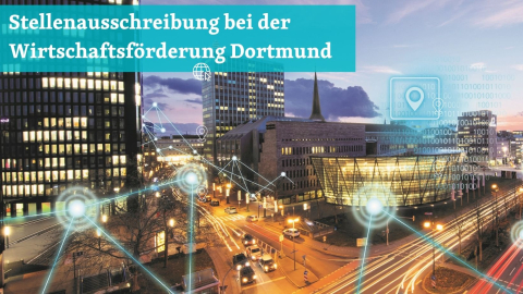 Stellenausschreibung bei der Wirtschaftsförderung Dortmund Stellenausschreibung bei der Wirtschaftsförderung Dortmund